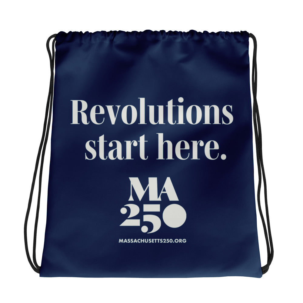 Revolutions Start Here Drawstring Bag