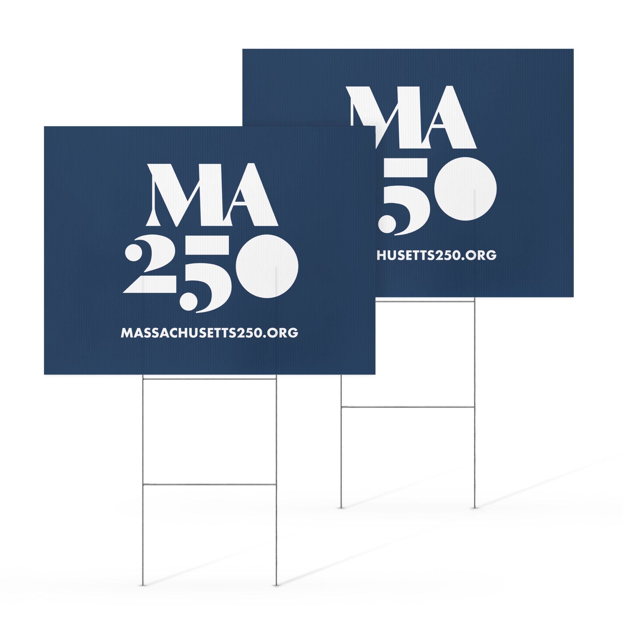 MA250 Yard Sign